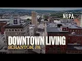 Downtown Living Scranton PA