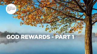 God Rewards - Part 1 Joyce Meyer Enjoying Everyday Life Teaching