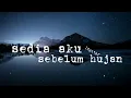 Download Lagu Sedia Aku Sebelum Hujan - Idgitaf | lirik lagu