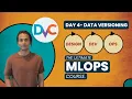 MLOps Day 4 - Data Versioning using DVC