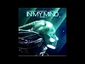 Ivan Gough e Feenixpawl feat. Georgi Kay - In My Mind (Axwell Mix)