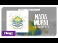 Download Lagu NADAMURNI • Koleksi Top Hits (Official Audio Jukebox)