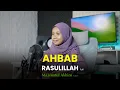 Download Lagu AHBAB ROSULILLAH || احباب رسول الله || - MAZRO ( COVER ) || Pop Version