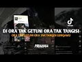 Download Lagu DJ ORA TAK GETUNI ORA TAK TANGISI || LEDA LEDE VIRAL TIKTOK GARDEWA•