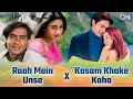Download Lagu Raah Mein Unse Mulaqat Ho Gayi | Kasam Khake Kaho | Bollywood Hit Songs | Love Songs | Hindi Songs