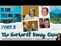 The Gerhardt Konig Case What is Wrong with Wife Arielle Konig Is She Telling the Truth P2