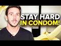 Losing Erection With Condoms 5 Ways To Stay Hard In Condom