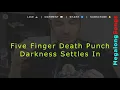 Five Finger Death Punch - Darkness Settles In 🔴 [1 HOUR] ✔️