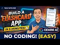 Build a Flashcard App in 5 Minutes with Google Gemini AI No Coding