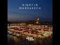 Night In Marrakech - Mehdi Yakin