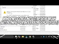 Windows Could Not Start the WLAN Autoconfig Service Error 1068 FIXED