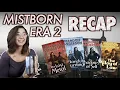 Mistborn Era 2 Recap Alloy of Law Shadows of Self and The Bands of Mourning