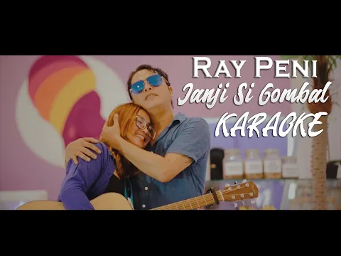 Download MP3 Ray Peni - Janji Si Gombal (Karaoke Version)