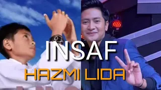 Download Hazmi Lida Kecil || INSAF (Official Video)  Cpt. Ayah Hazmi MP3