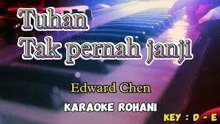 tuhan tak pernah janji edward chen karaoke rohani key d e