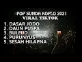 Pop Sunda Koplo Viral Tiktok 2021