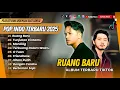 Download Lagu RUANG BARU | TUNJUKAN CINTAMU | MONOLOG | O TUAN | TERBUANG DALAM WAKTU |LAGU POP SEDIH TIKTOK VIRAL