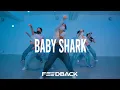 BABY SHARK (TRAP REMIX) | SUN J Choreography