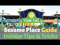 SESAME PLACE GUIDE Insider TIPS and TRICKS | Can I Tell You How to Get to Sesame Street?