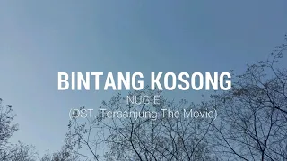 Download Nugie - Bintang Kosong (OST. Tersanjung The Movie) | Lyrics MP3