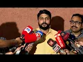 Download Lagu 'വടകരയിൽ എന്തൊരു ഷോയാണ് ഷാഫി കാണിച്ചത്, വഴിയിൽ തടയണമെന്ന് ഞങ്ങൾ എവിടേയും പറഞ്ഞിട്ടില്ല'; Vaseef