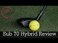 Sub 70 Golf Hybrid Review