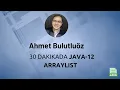 Java 03 - 30 Dakikada Array List