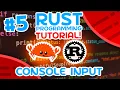 Rust Tutorial - Console Input
