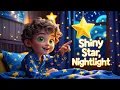 Download Lagu Shiny Star, My Nightlight | Twinkle Twinkle Style