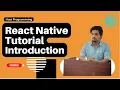React Native Tutorial for Beginners in Hindi Introduction