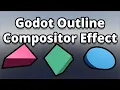 Making a 3D Outline Effect - Using Godot Engine
