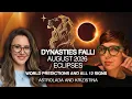 Powerful RULERS Will FALL August Eclipses - STUNNING World Predictions All 12 Signs
