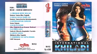 INTERNASIONAL KHILADI 1999.AKSHAY KUMAR,TWINKLE KHANA AUDIO VIDEO