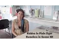 Hidden in Plain Sight Homeless in Keene NH Documentary Film