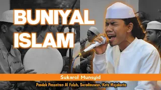 Download BUNIYAL ISLAM - SUKAROL MUNSYID MP3