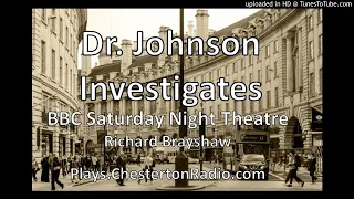 Dr. Johnson Investigates - Richard Brayshaw - BBC Saturday Night Theatre