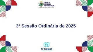 TV Câmara Pinda - 3ª Sessão Ordinária 2025