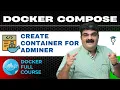 Episode Docker Compose How to Setup a Docker Container for Adminer Docker Full Course