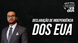 Dica de Direitos Humanos - Declaração de Independência dos Estados Unidos