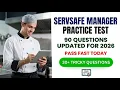 ServSafe Manager Practice Test 2026 90 Real Questions To Pass Your Exam On The First Try