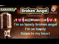 Download Lagu Broken Angel - Arash Ft Helena  ( full english version lyrics ) karaoke version no vocal@PhingLie77