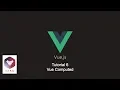Vue Tutorial 6 - Vue Computed