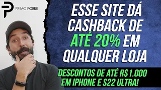 DESCONTOS e CASHBACK DE ATÉ 20% EM COMPRAS NA INTERNET - COMPRAR IPHONE E S22 COM DESCONTO NA MÉLIUZ