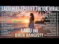 Lagu Sedia Aku Sebelum Hujan - Idgitaf | Top Trending Spotify Playlist 🎵 Lagu Galau Indonesia Hits 2025🎧