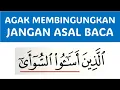 Lagu CARA MEMBACA SURAH AR-RUM AYAT 10 SECARA BETUL