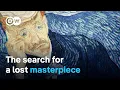 The missing Van Gogh DW Documentary