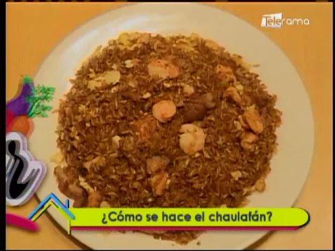 ¿Cómo se hace el chaulafán?
