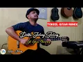 Download Lagu Dekke Julung Julung - Tokkel Gitar Remix (Waren Sihotang)