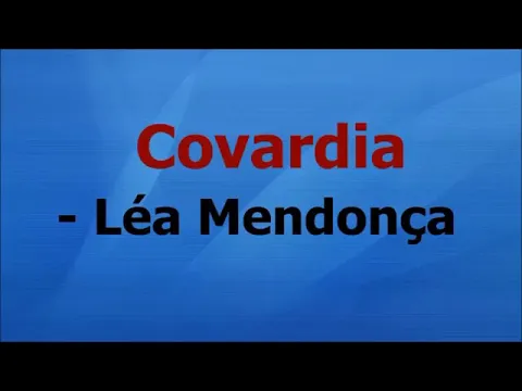 Download MP3 covardia (Léa Mendonça) playback
