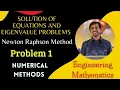 Newton Raphson method Problem 1 Numerical Methods Engineering Mathematics